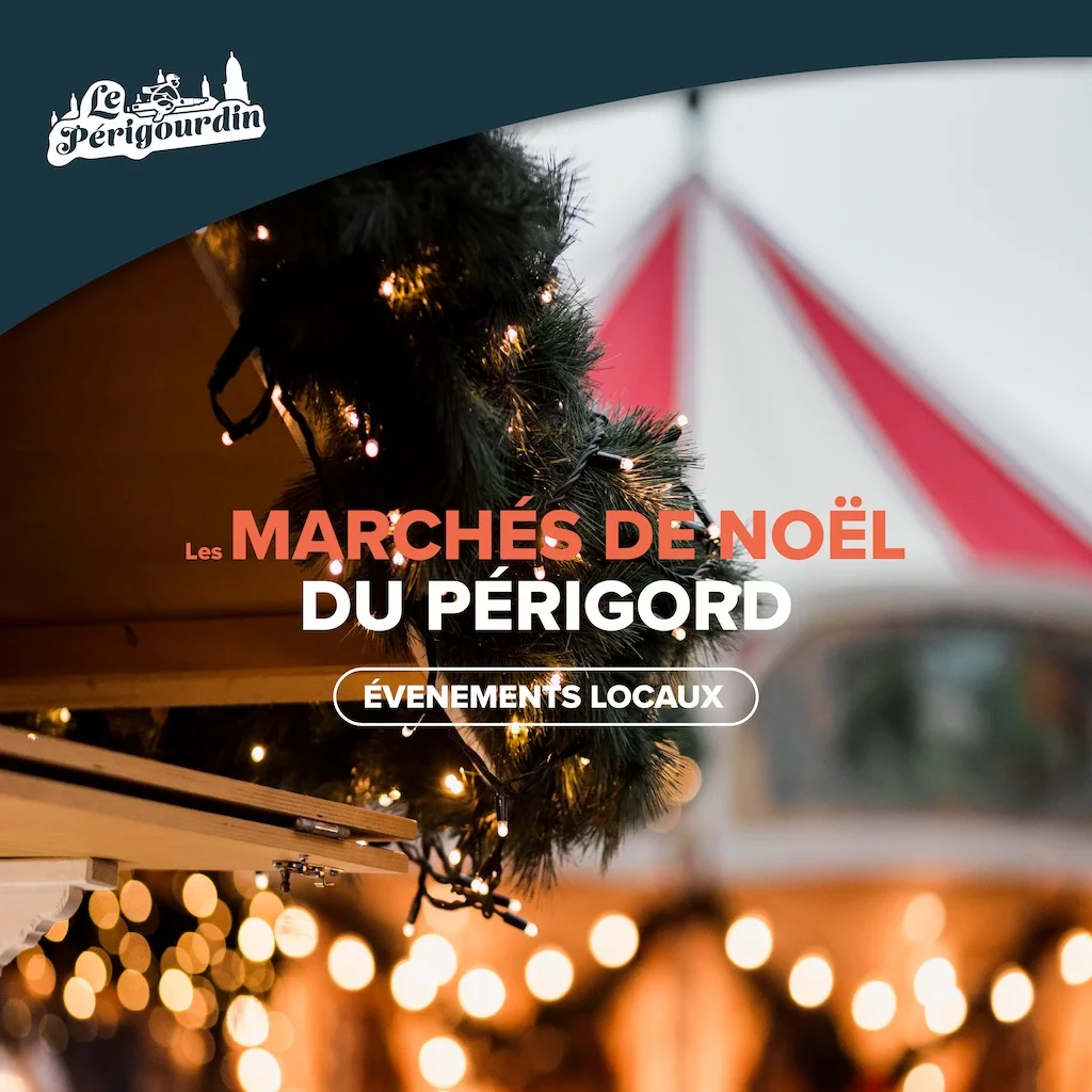 Marchés de Noël du Périgord