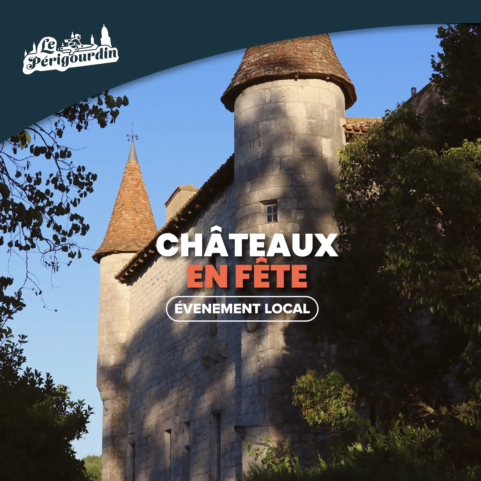 Châteaux en fête - Dordogne 2023